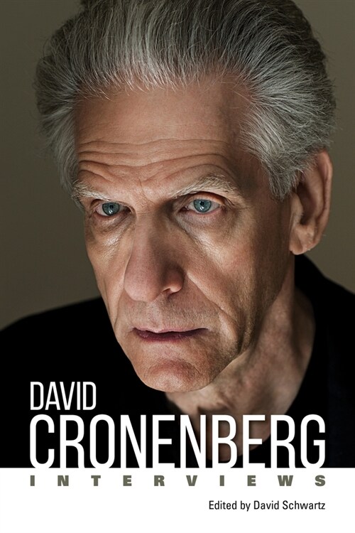 David Cronenberg: Interviews (Hardcover)