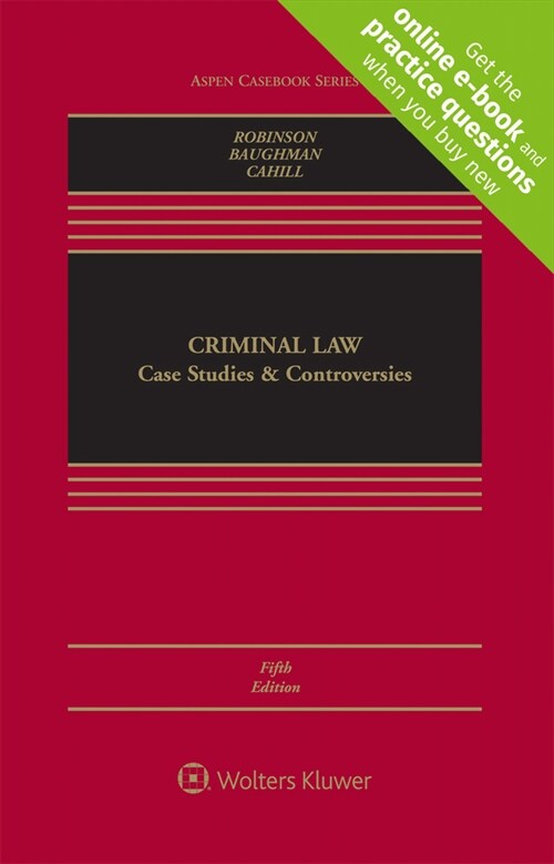 Criminal Law: Case Studies and Controversies [Connected eBook with Study Center] (Hardcover, 5)