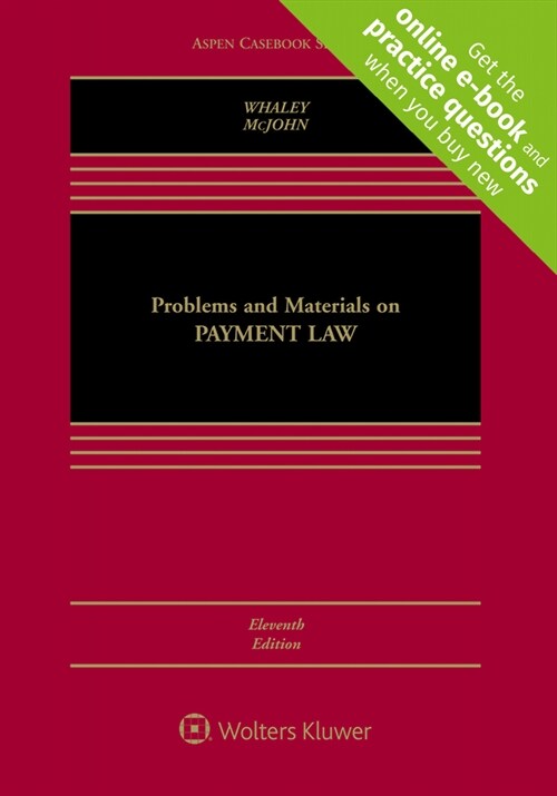 Problems and Materials on Payment Law (Loose Leaf, 11)