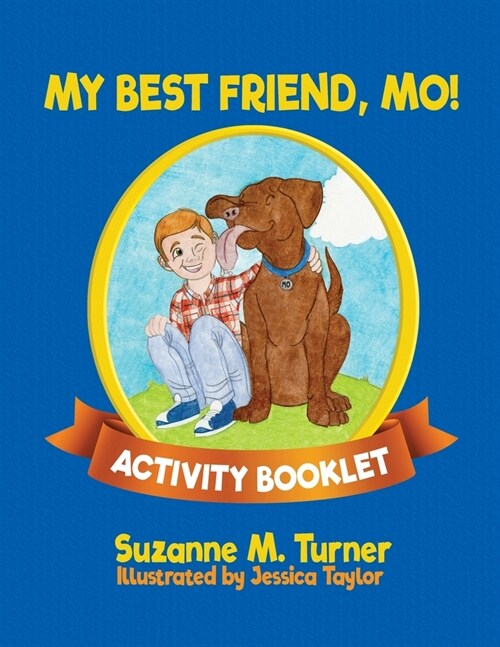 My Best Friend, Mo! Activity Booklet (Paperback)