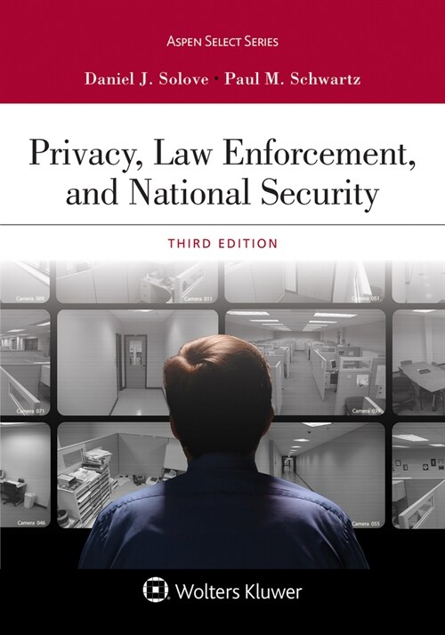 Privacy, Law Enforcement, and National Security: [Connected Ebook] (Paperback, 3)