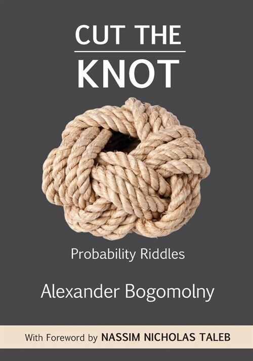 Cut the Knot: Probability Riddles (Paperback)