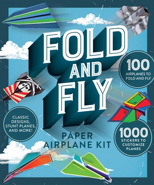 Fold and Fly Paper Airplane Kit (Hardcover)