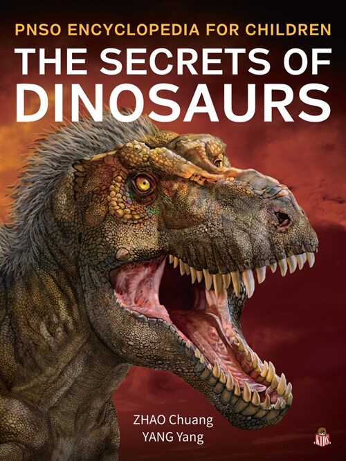 The Secrets of Dinosaurs (Hardcover)