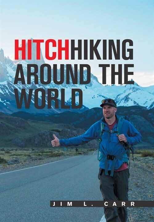 Hitchhiking Around the World (Hardcover)