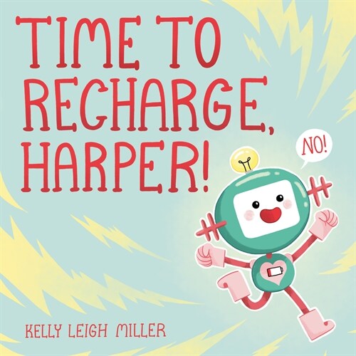 Time to Recharge, Harper! (Hardcover)