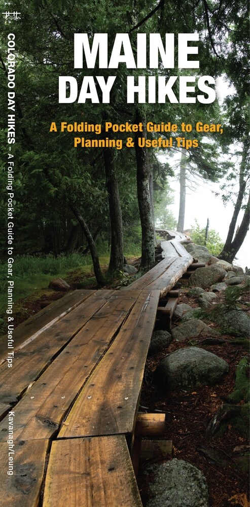 Maine Day Hikes: A Folding Pocket Guide to Gear, Planning & Useful Tips (Paperback)