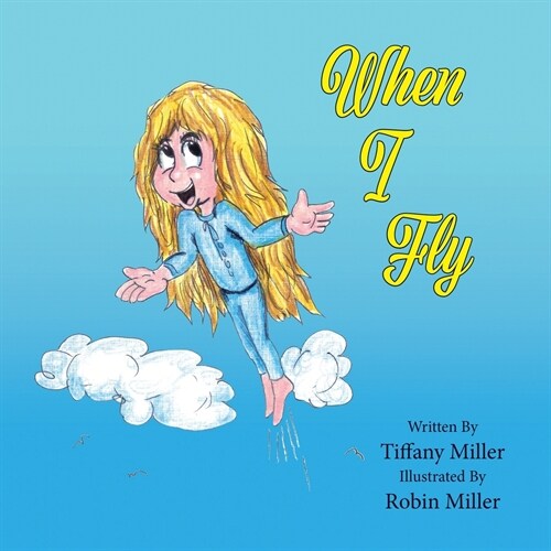 When I Fly (Paperback)