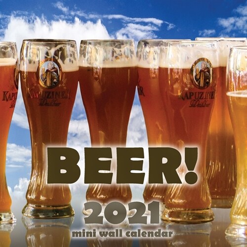 Beer! 2021 Mini Wall Calendar (Paperback)