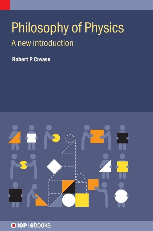 Philosophy of Physics : A new introduction (Hardcover)