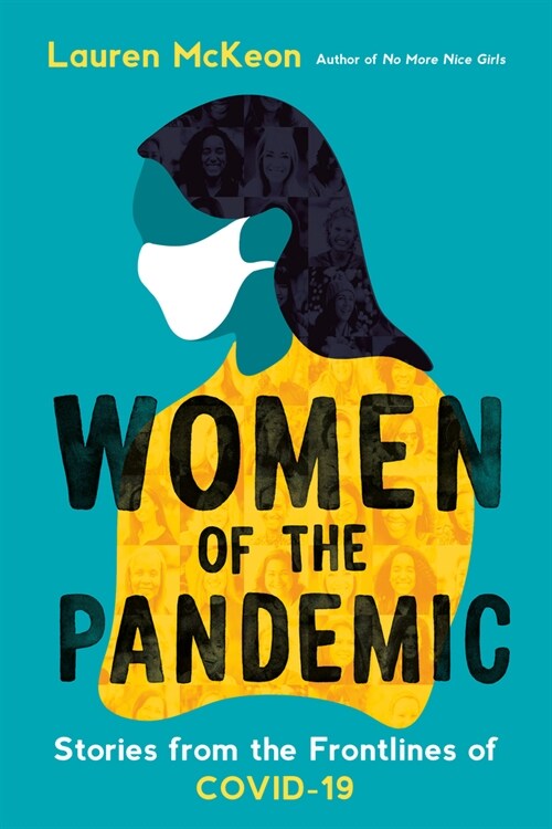 Women of the Pandemic: Stories from the Frontlines of Covid-19 (Paperback)