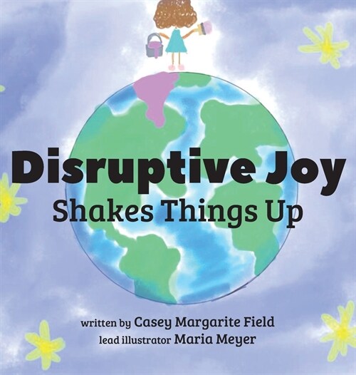 Disruptive Joy (Hardcover)