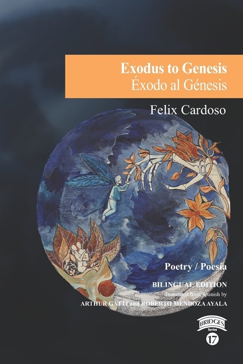 Exodus to Genesis / ?odo al G?esis (Paperback)