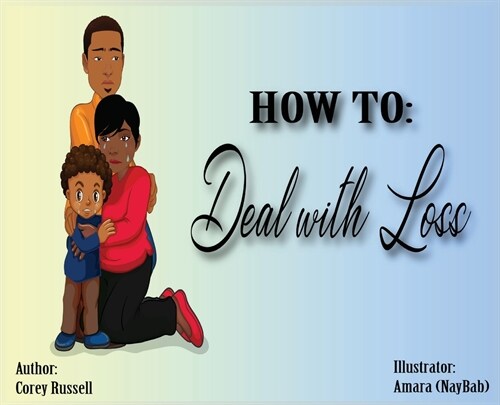 How To Deal With Loss (Hardcover)