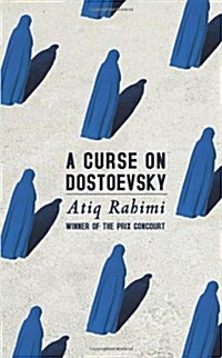 A Curse on Dostoevsky (Hardcover)