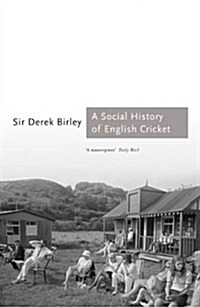 A Social History of Cricket (Paperback)