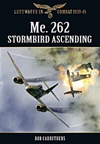Me.262 Stormbird Ascending (Paperback)