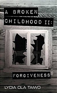 Broken Childhood (Hardcover)