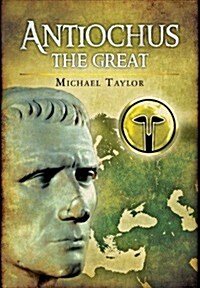 Antiochus The Great (Hardcover)