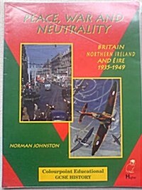 Peace, War and Neutrality (Paperback)