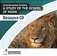 A Study of the Gospel of Mark: Resource Cd for CCEA Religious Studies GCSE (CD-ROM)