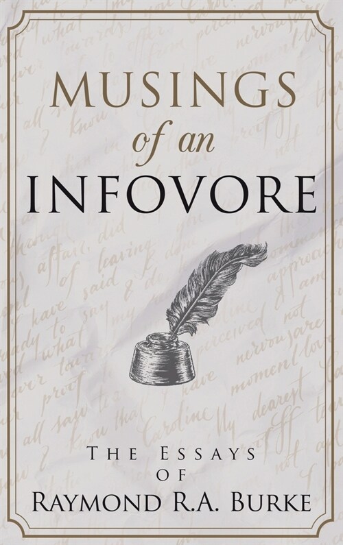 Musings of an Infovore (Hardcover)