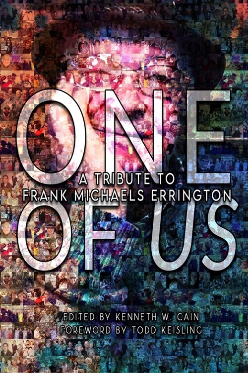 One of Us: A Tribute to Frank Michaels Errington (Paperback)