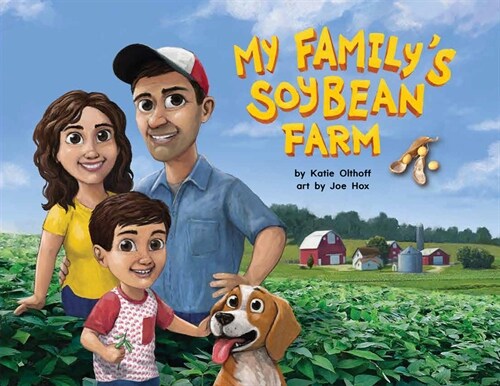 My Familys Soybean Farm (Paperback)