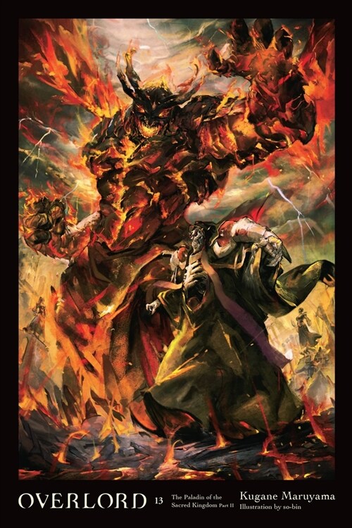 [중고] Overlord, Vol. 13 (Light Novel): The Paladin of the Sacred Kingdom Part II (Hardcover)