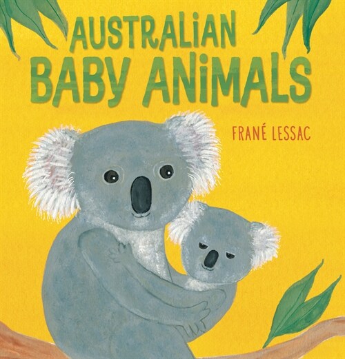 Australian Baby Animals (Hardcover)