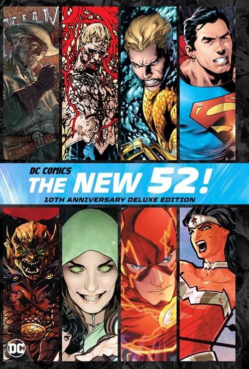 DC Comics: The New 52 10th Anniversary Deluxe Edition (Hardcover)