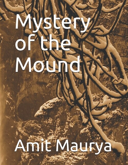 Mystery of the Mound (Paperback)