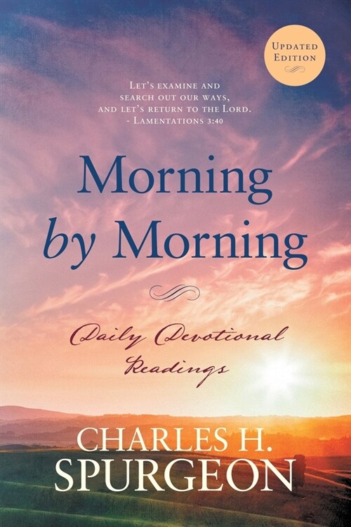 Morning by Morning: Daily Devotional Readings (Paperback)