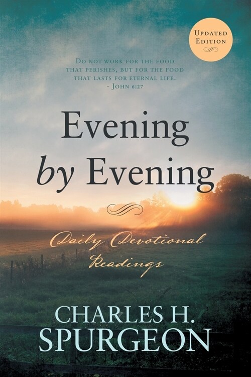 Evening by Evening: Daily Devotional Readings (Paperback)