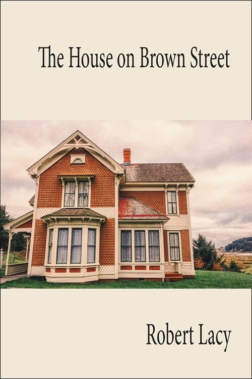 The House on Brown Street (Paperback)