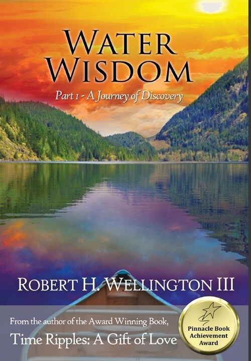 Water Wisdom: Part 1 - A Journey of Discovery (Hardcover)