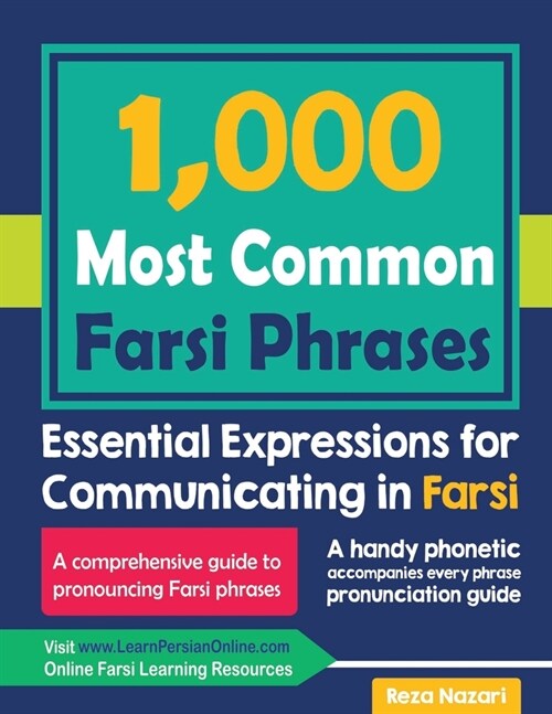 1000 Most Common Farsi Phrases: Essential Expressions for Communicating in Farsi (Paperback)
