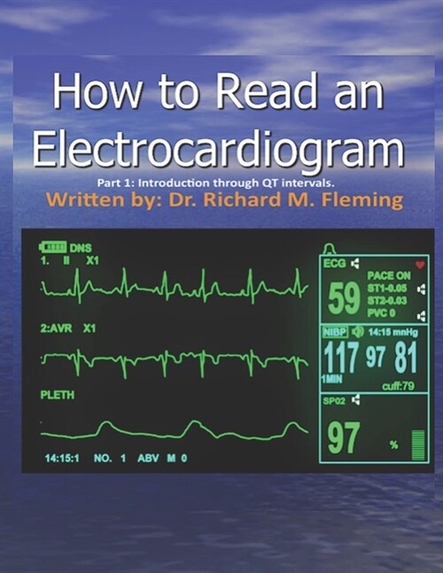 How to Read an Electrocardiogram. (Paperback)