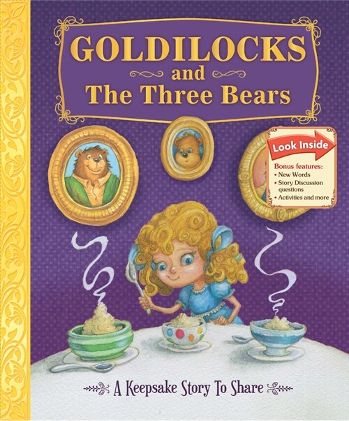 Goldilocks and the Three Bears: A Keepsake Story to Share (Hardcover)