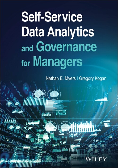 Self-Service Data Analytics and Governance for Managers (Hardcover)