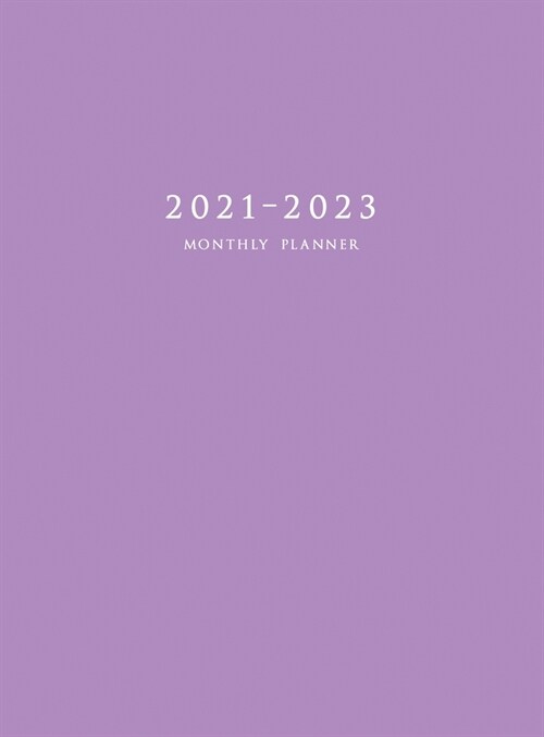 2021-2023 Monthly Planner: Large Three Year Planner with Purple Cover (Hardcover) (Hardcover)