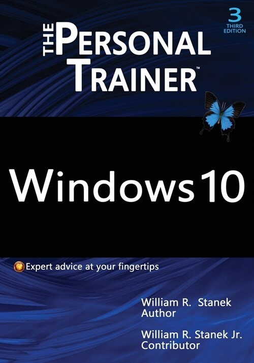 Windows 10: The Personal Trainer, 3rd Edition: Your personalized guide to Windows 10 (Paperback, 3, Premium Full-Co)