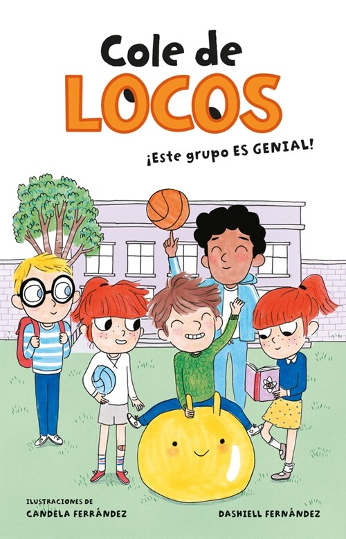 Cole de Locos: 좪ste Grupo Es Genial! / This Class Is Cool! (Paperback)