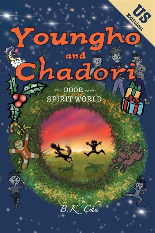 The Door to the Spirit World (US Edition): Youngho and Chadori, Book I (Paperback)