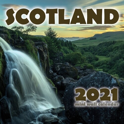 Scotland 2021 Mini Wall Calendar (Paperback)
