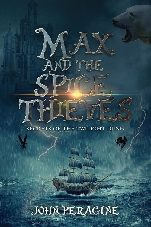 Max and the Spice Thieves (Paperback)