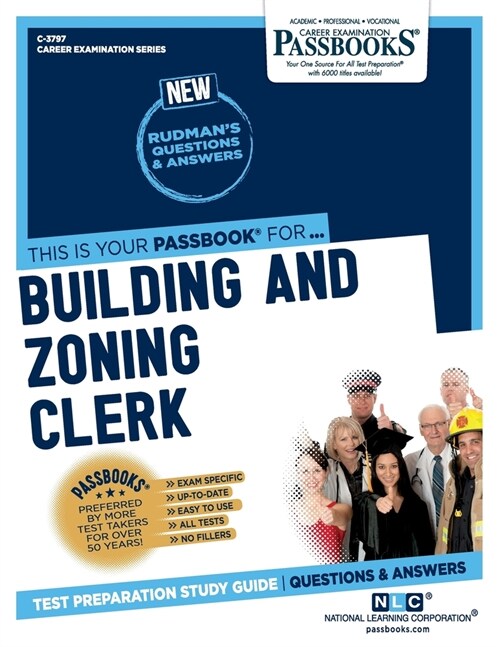 Building and Zoning Clerk (C-3797): Passbooks Study Guide Volume 3797 (Paperback)