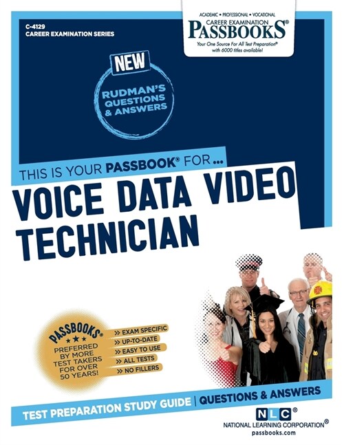 Voice Data Video Technician (C-4129): Passbooks Study Guide Volume 4129 (Paperback)