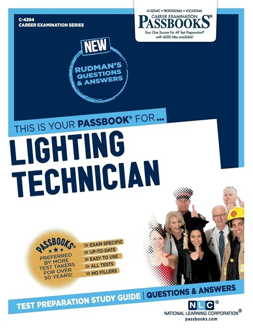 Lighting Technician (C-4394): Passbooks Study Guide Volume 4394 (Paperback)