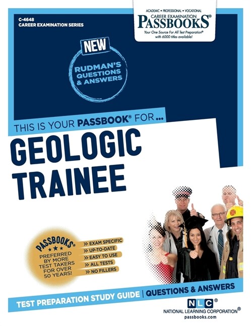 Geologic Trainee (C-4648): Passbooks Study Guide Volume 4648 (Paperback)